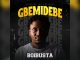 Boibusta Gbemidebe Music Cover