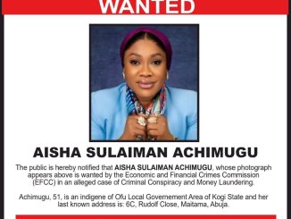 EFCC declared Aisha Achimugu wanted over alleged money laundering