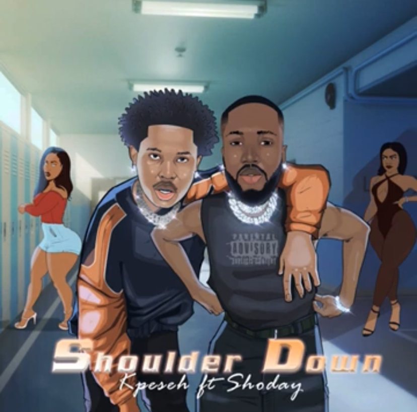 Kpeseh Shoulder Down (feat. Shoday)