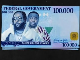 Chief Priest Federal Government Ft. Kcee Music Cover