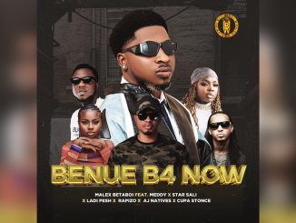 Malex Betaboi - Benue B4 Now Ft. Meddy, Star Sali, Lady Pesh, Rapizo, AJ Natives, & Cupa Stonce Music Cover