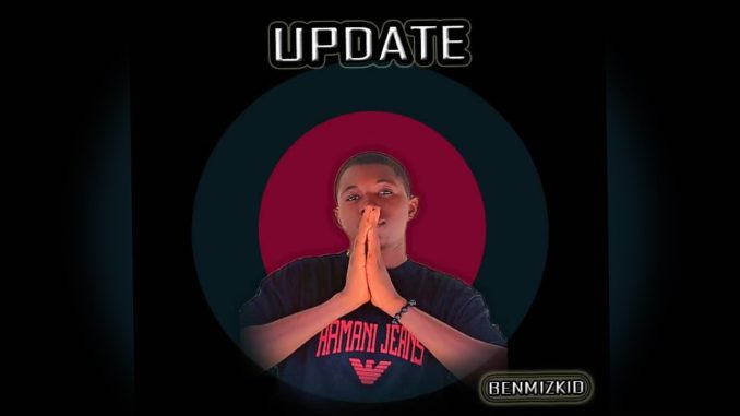 Benmizkid Update Music Cover