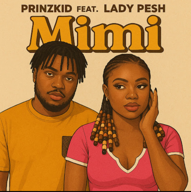 Prinzkid Mimi Ft. Lady Pesh