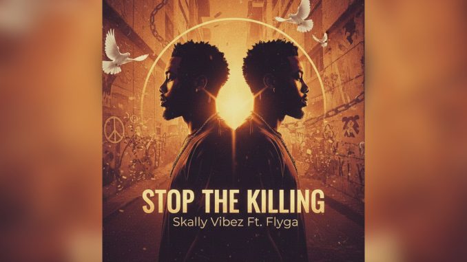 Skally Vibez Stop The Killing Ft. Flyga Music Cover