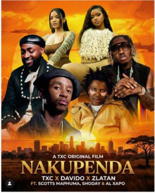 TxC - Nakupenda ft Davido, Shoday, Scotts Maphuma, Zlatan, Al Xapo