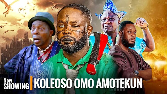 Koleoso Latest Yoruba Movie