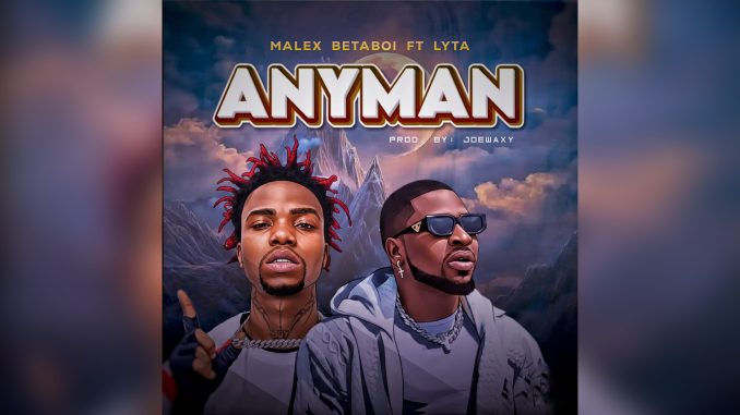 Malex Betaboi Anyman Ft Lyta Music Cover