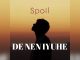 Spoil De Nen Iyuhe Music Cover