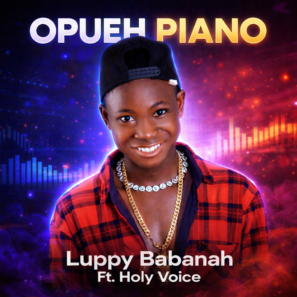 Luppy Babanah Opueh Piano Ft. Holy Voice