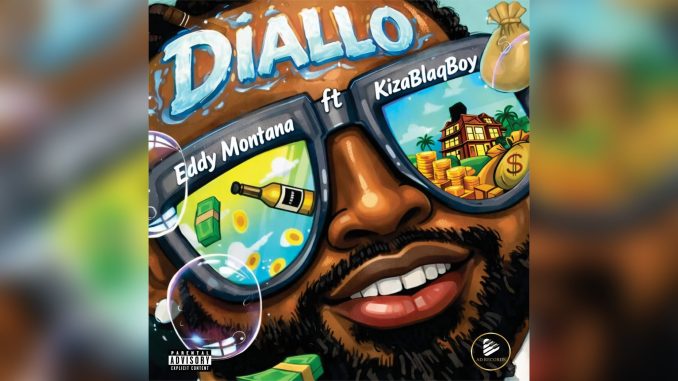 Eddy Montana Diallo Ft. Kiza Blaqboy