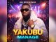 Dj Benxino1 Yakubu Manage Music Cover